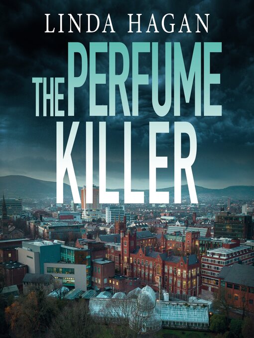 Title details for The Perfume Killer by Linda Hagan - Available